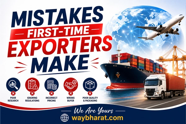 Common Mistakes First-Time Exporters Make